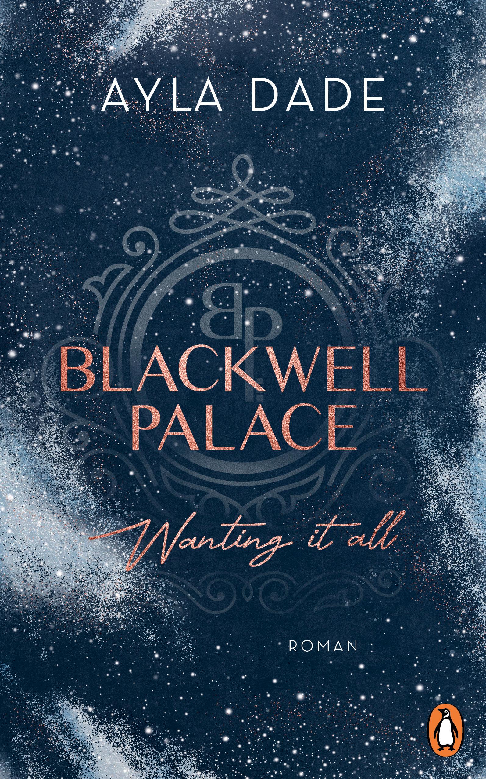 Blackwell Palace. Wanting it all