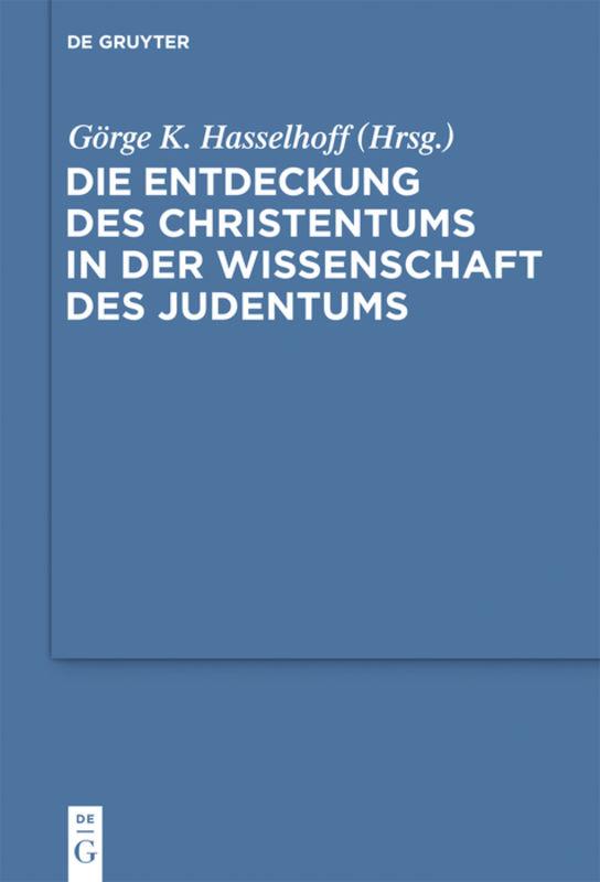 Die Entdeckung des Christentums in der Wissenschaft des Judentums