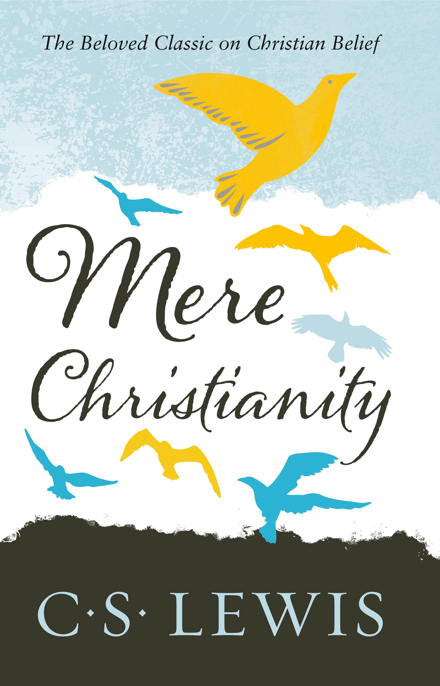 Mere Christianity