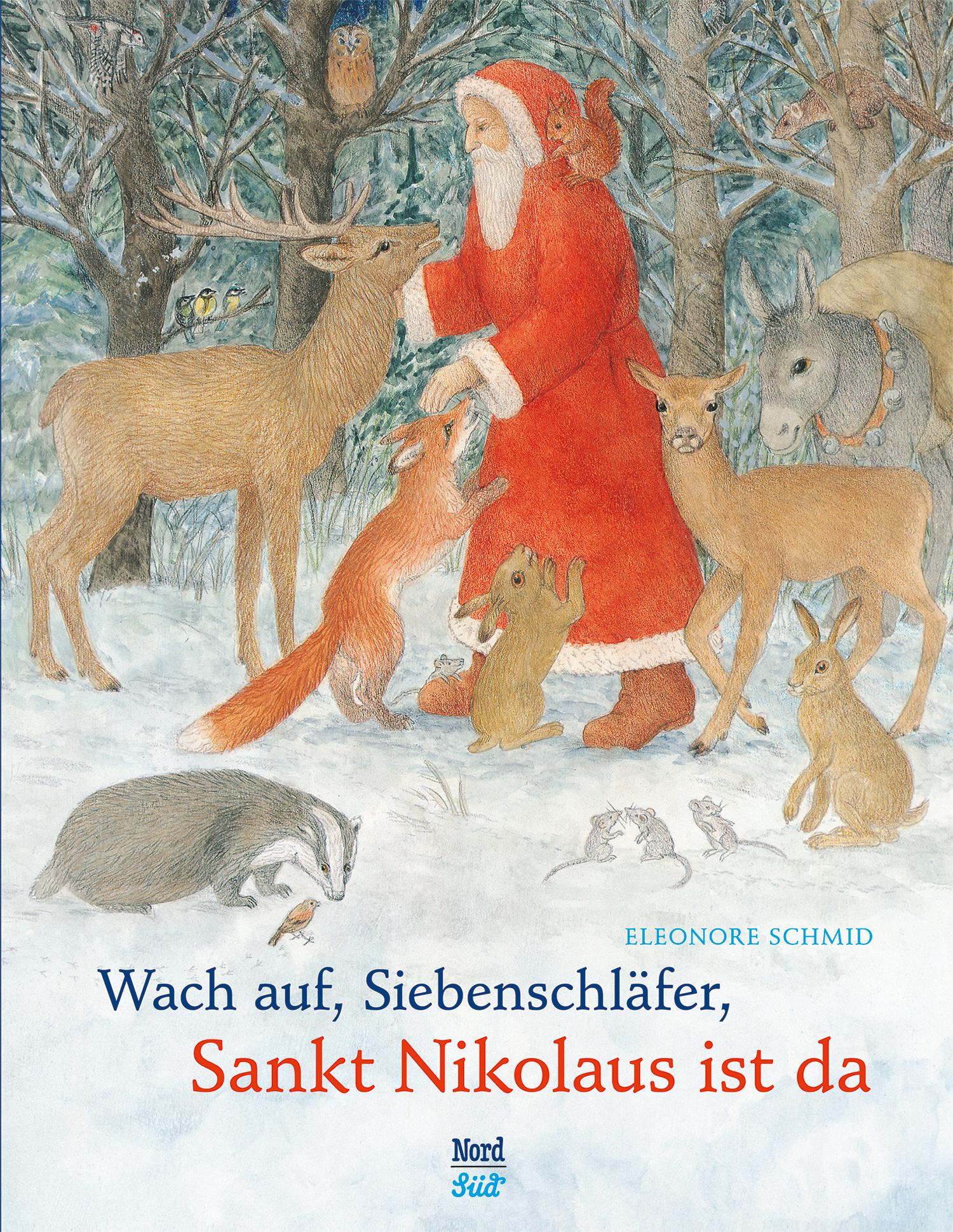 Wach auf, Siebenschläfer, Sankt Nikolaus ist da