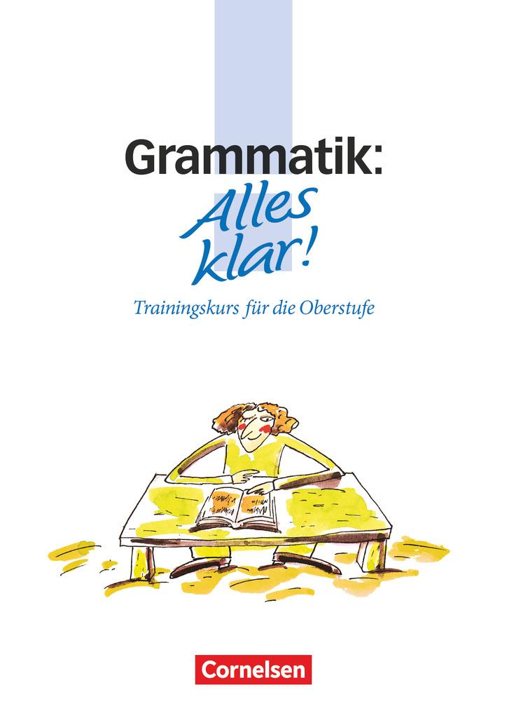 Alles klar! Grammatik. Oberstufe. RSR