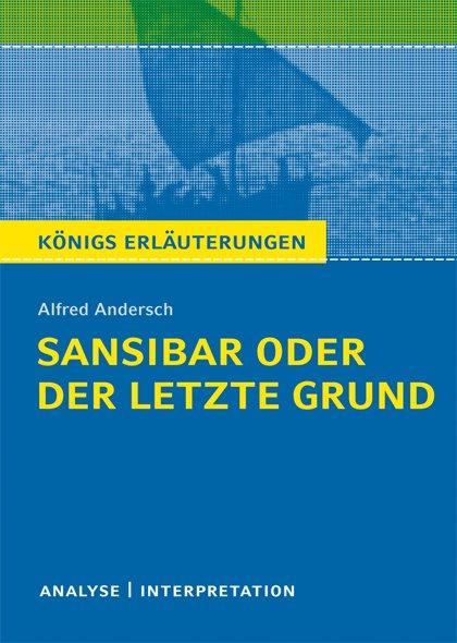 Sansibar oder der letzte Grund von Alfred Andersch.