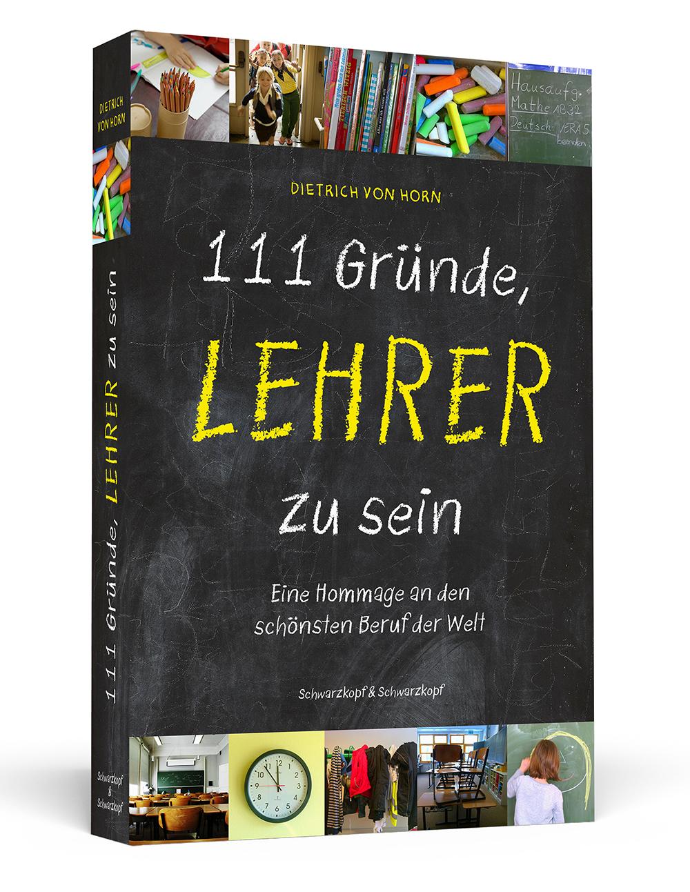 111 Gründe, Lehrer zu sein