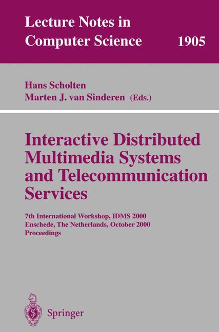 Interactive Distributed Multimedia Systems and Telecommunication Services