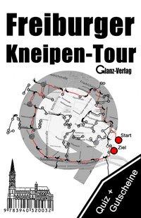 Freiburger Kneipen-Tour. Kneipenquiz + Kneipengutscheine