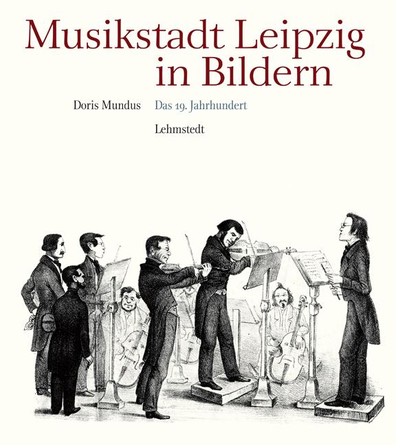 Musikstadt Leipzig in Bildern