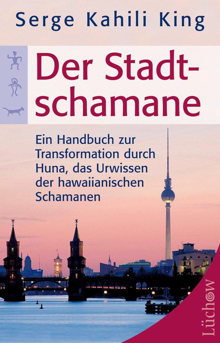 Der Stadt-Schamane