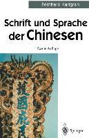 Schrift und Sprache der Chinesen