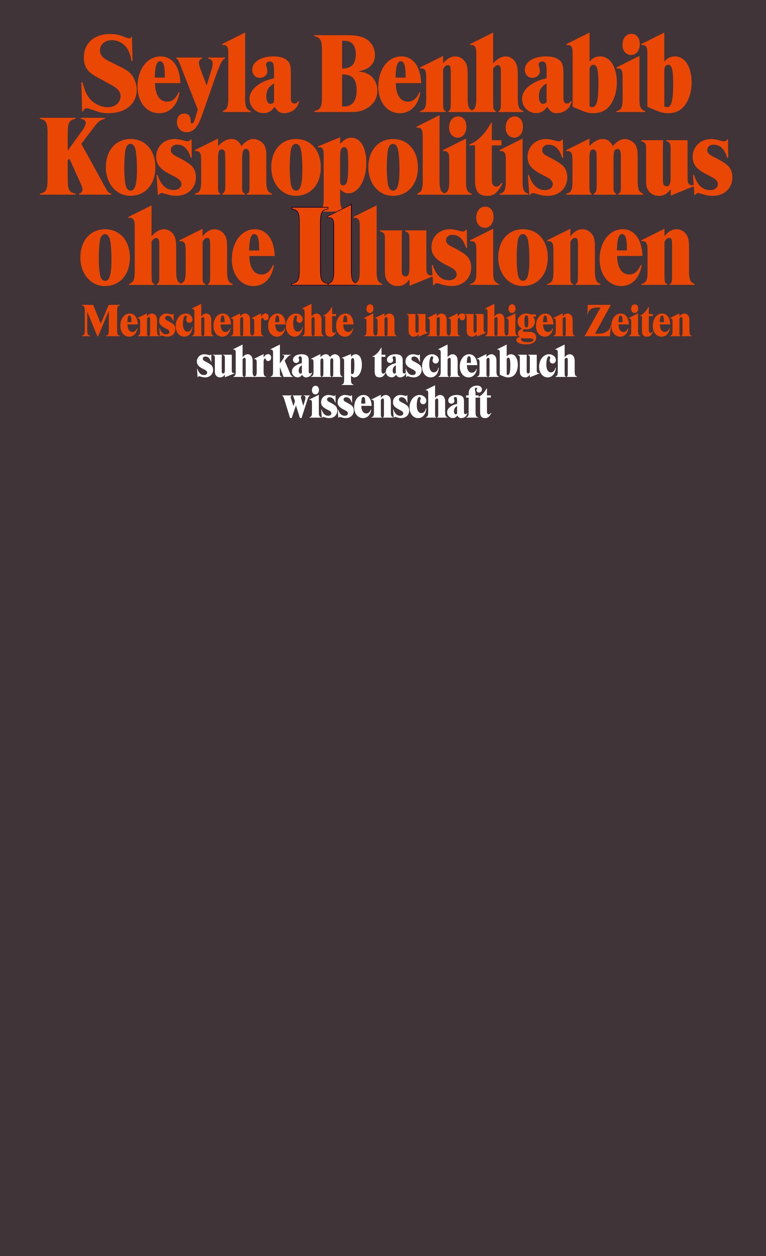 Kosmopolitismus ohne Illusionen