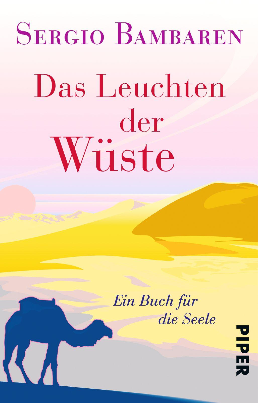 Das Leuchten der Wüste