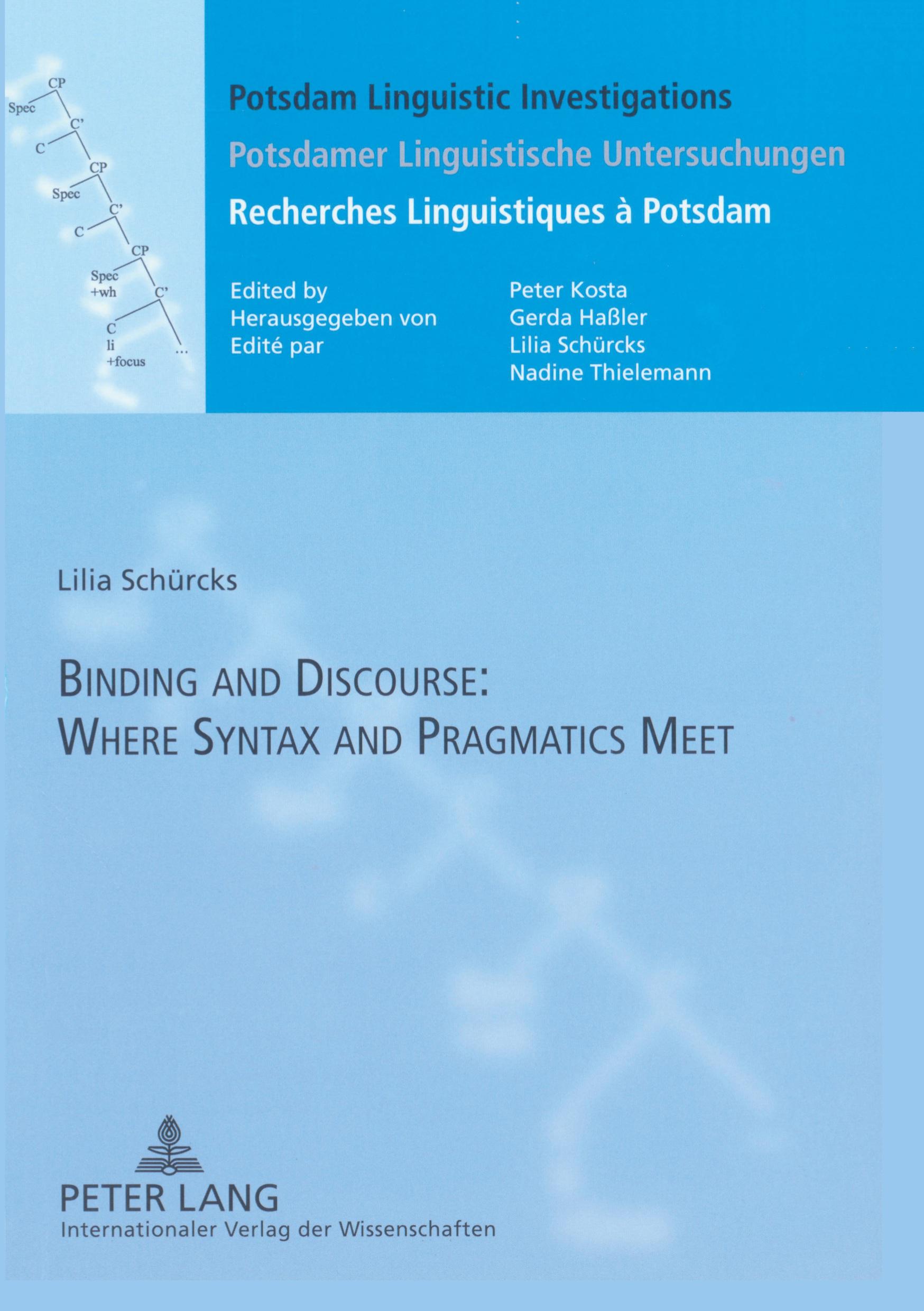 Binding and Discourse: Where Syntax and Pragmatics Meet