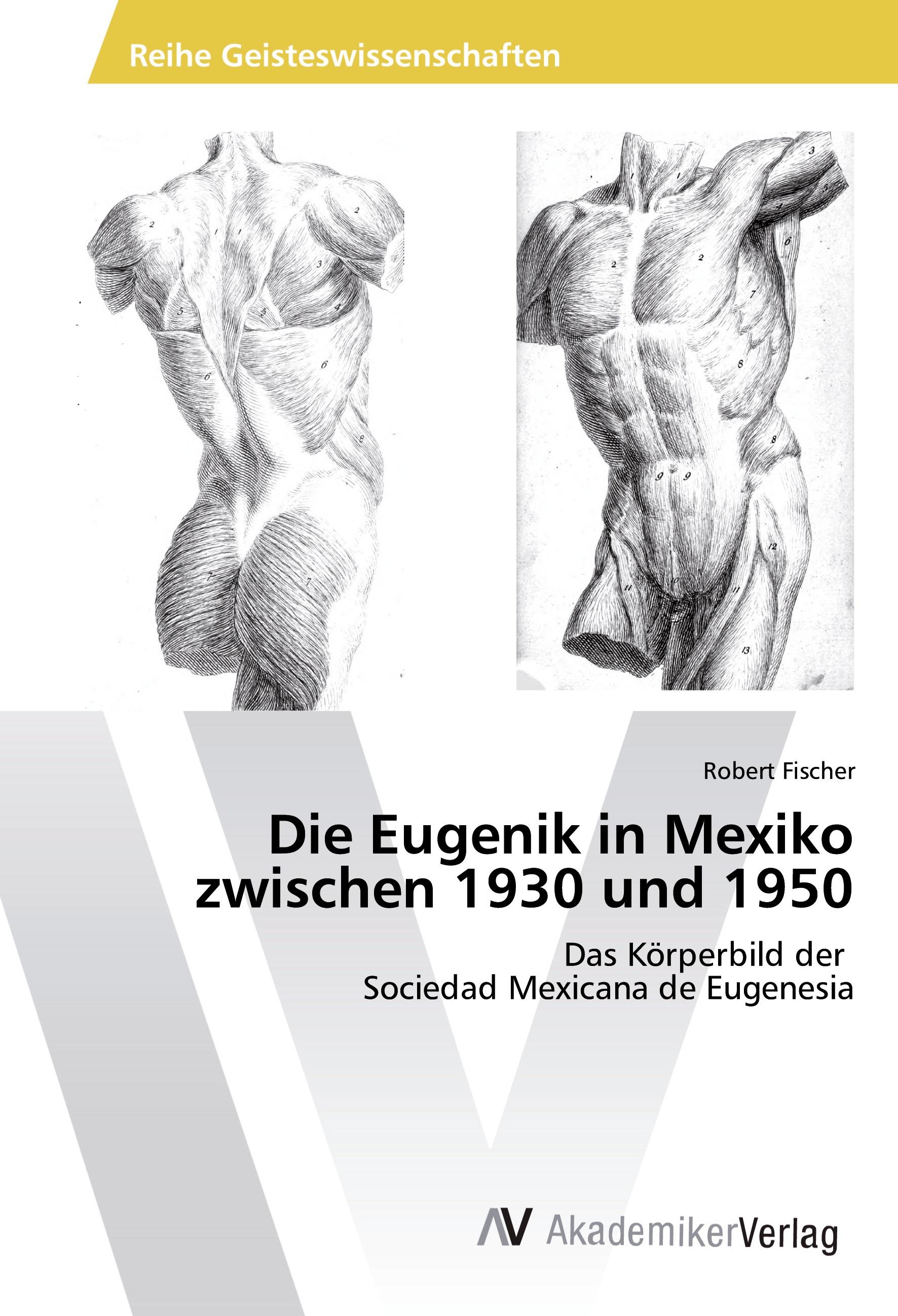 Die Eugenik in Mexiko zwischen 1930 und 1950