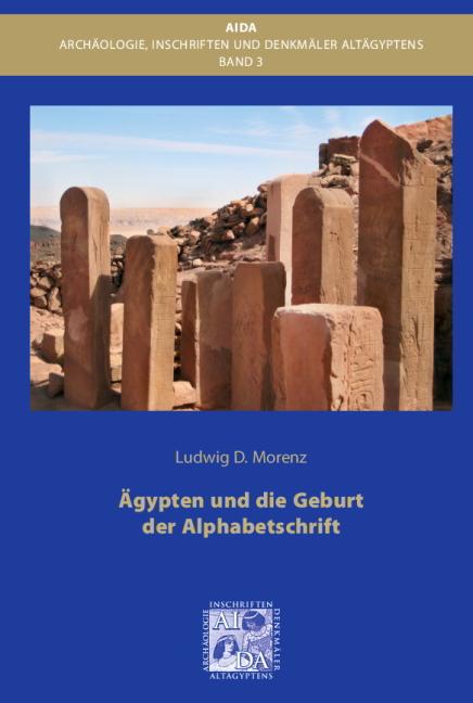 Ägypten und die Geburt der Alphabetschrift