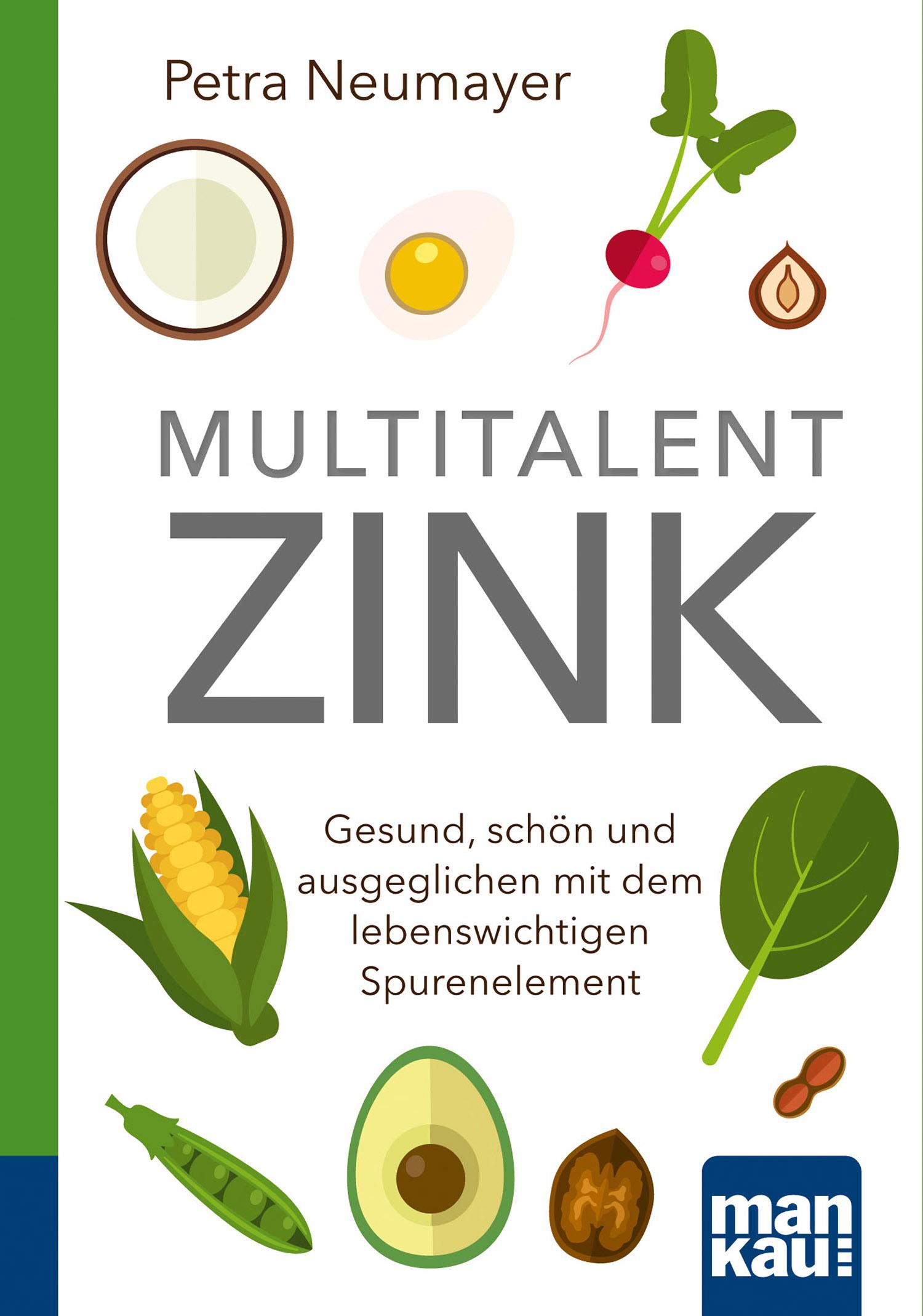 Multitalent Zink. Kompakt-Ratgeber