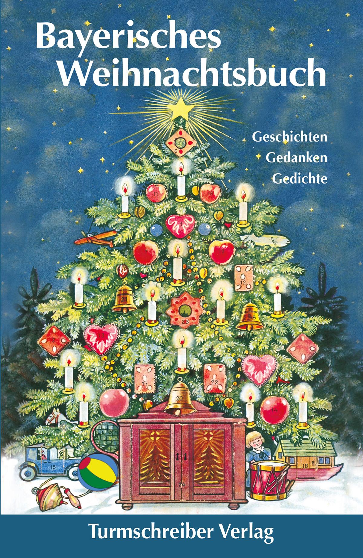 Bayerisches Weihnachtsbuch