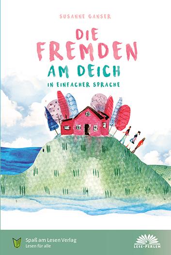 Die Fremden am Deich