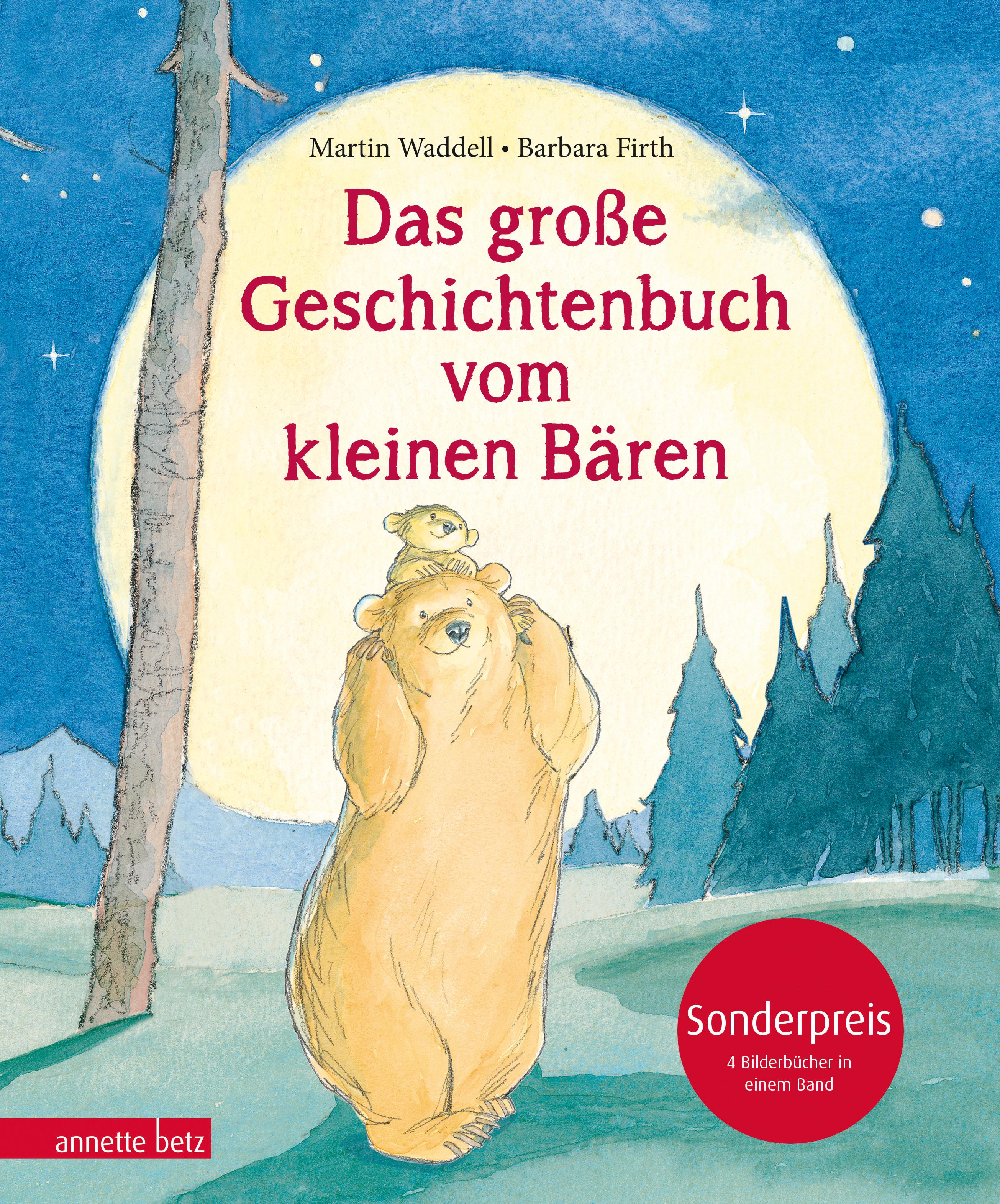 Das große Geschichtenbuch vom kleinen Bären