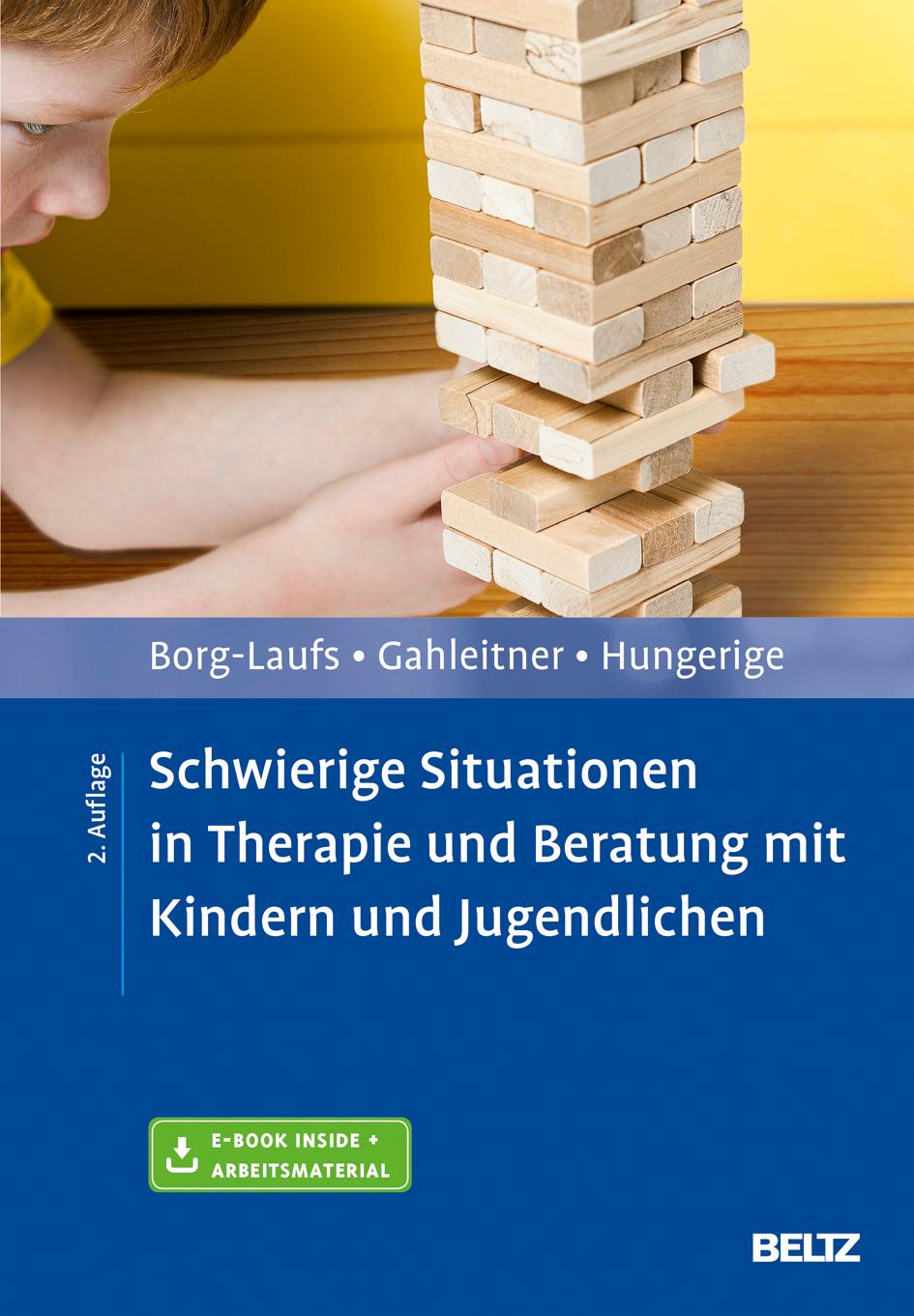 Schwierige Situationen in Therapie und Beratung mit Kindern und Jugendlichen