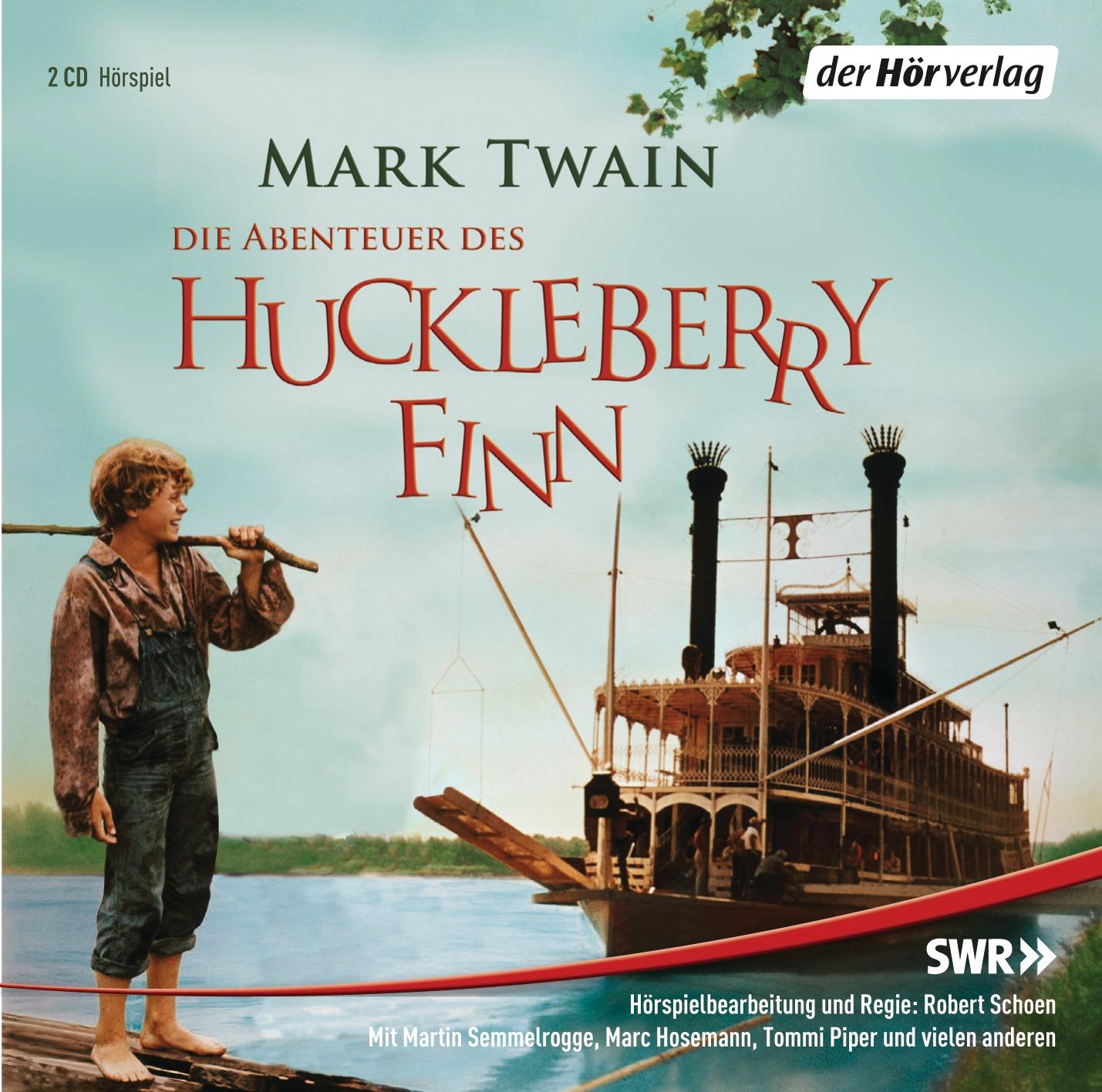 Huckleberry Finns Abenteuer. 2 CDs