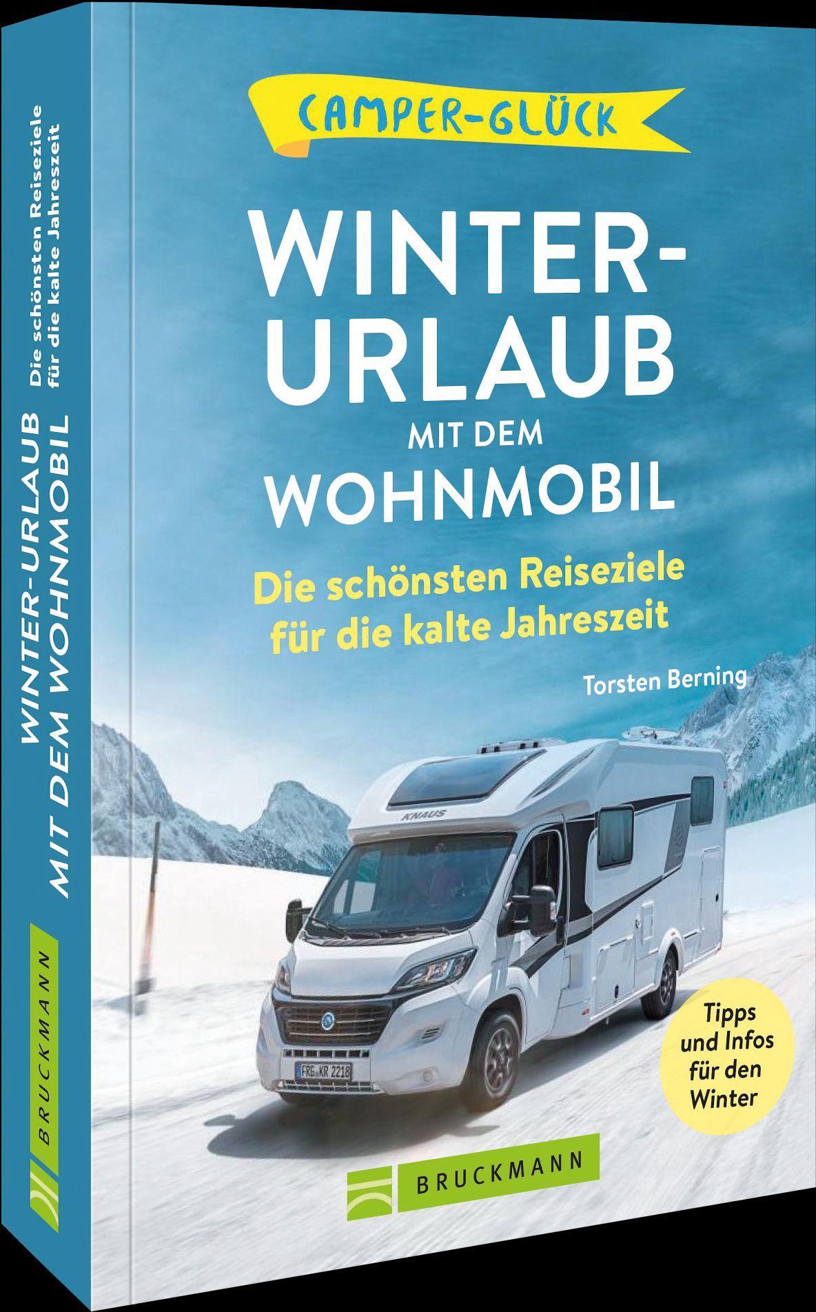 Camperglück Winterurlaub mit dem Wohnmobil