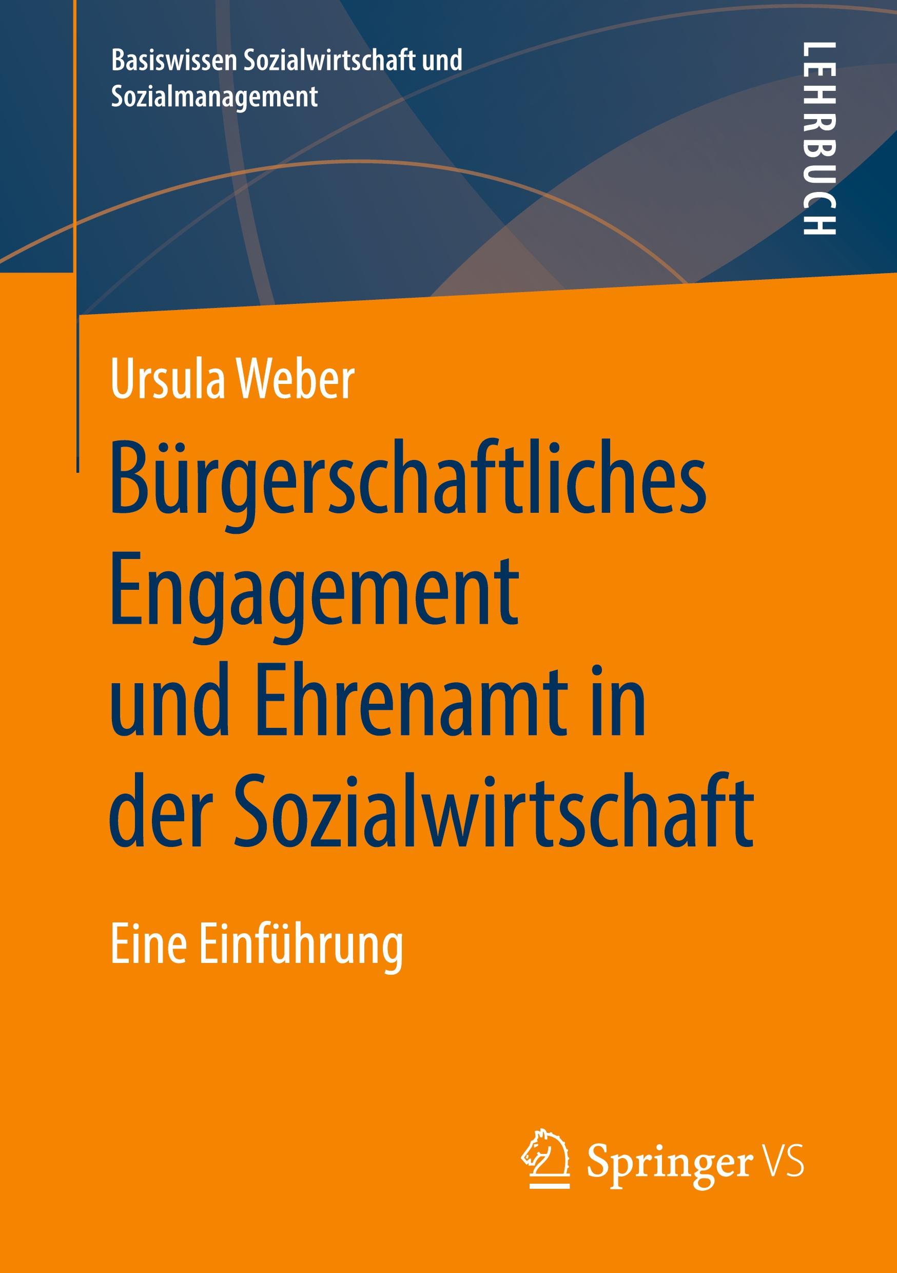 Bürgerschaftliches Engagement und Ehrenamt in der Sozialwirtschaft