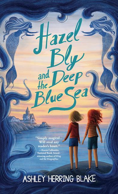 Hazel Bly and the Deep Blue Sea