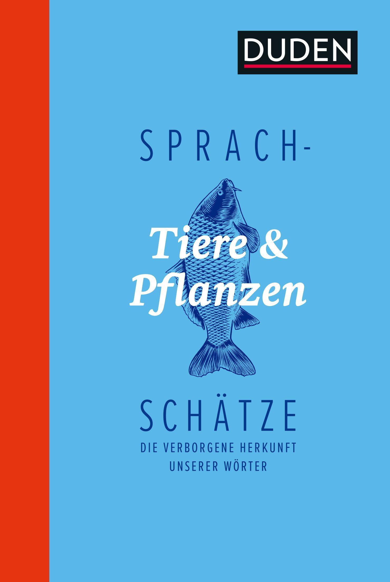 Sprachschätze - Tiere und Pflanzen