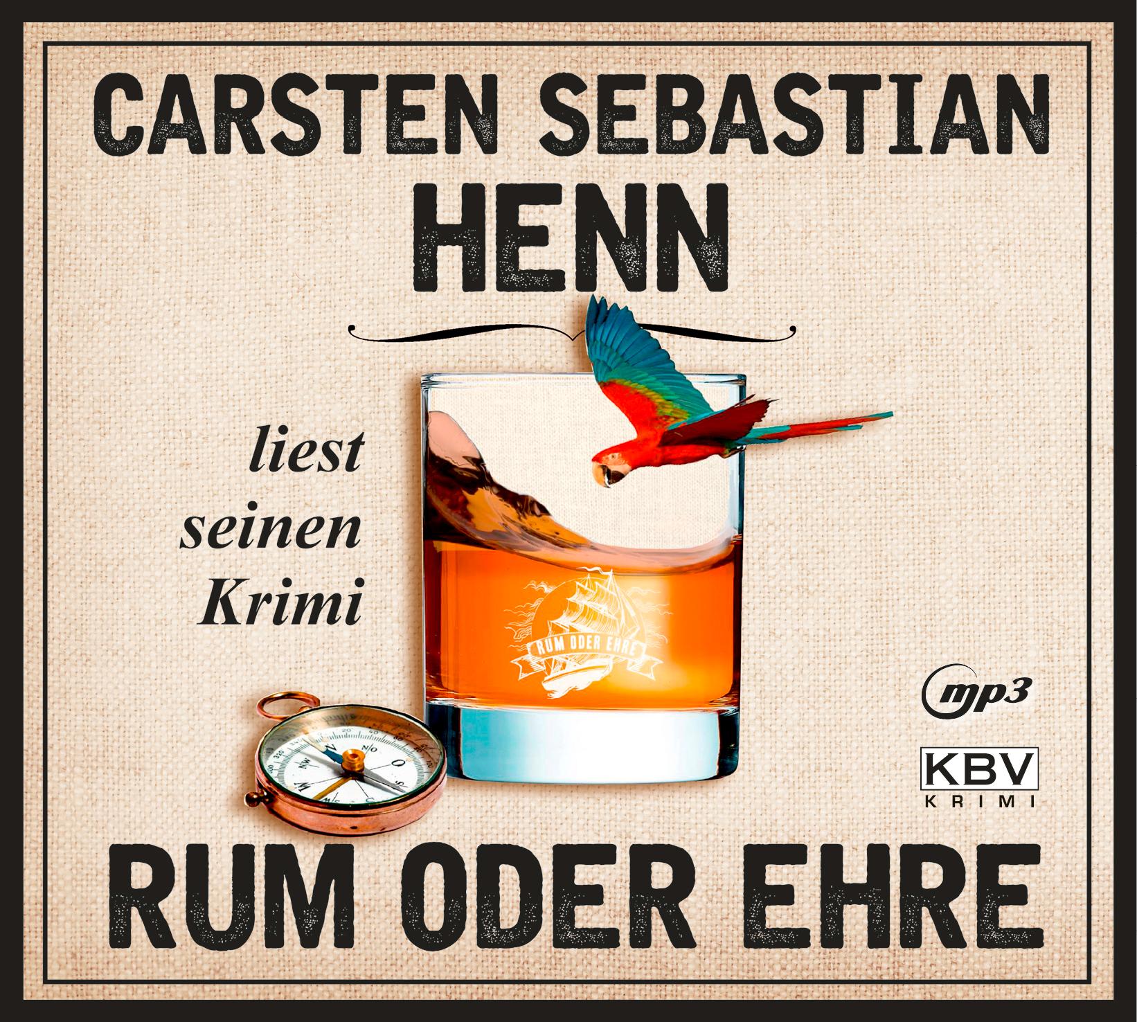 Rum oder Ehre