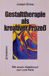 Gestalttherapie als kreativer Prozeß