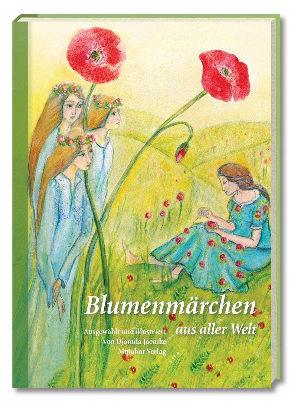 Blumenmärchen aus aller Welt