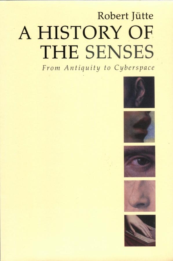 A History of the Senses