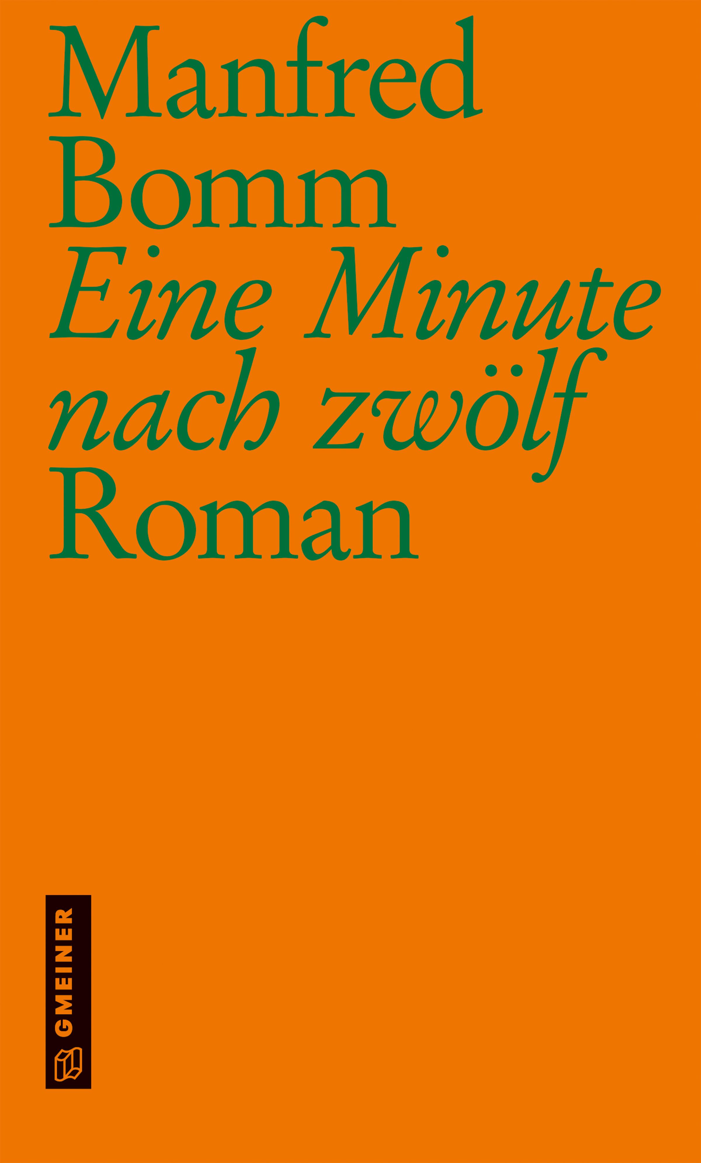 Eine Minute nach zwölf