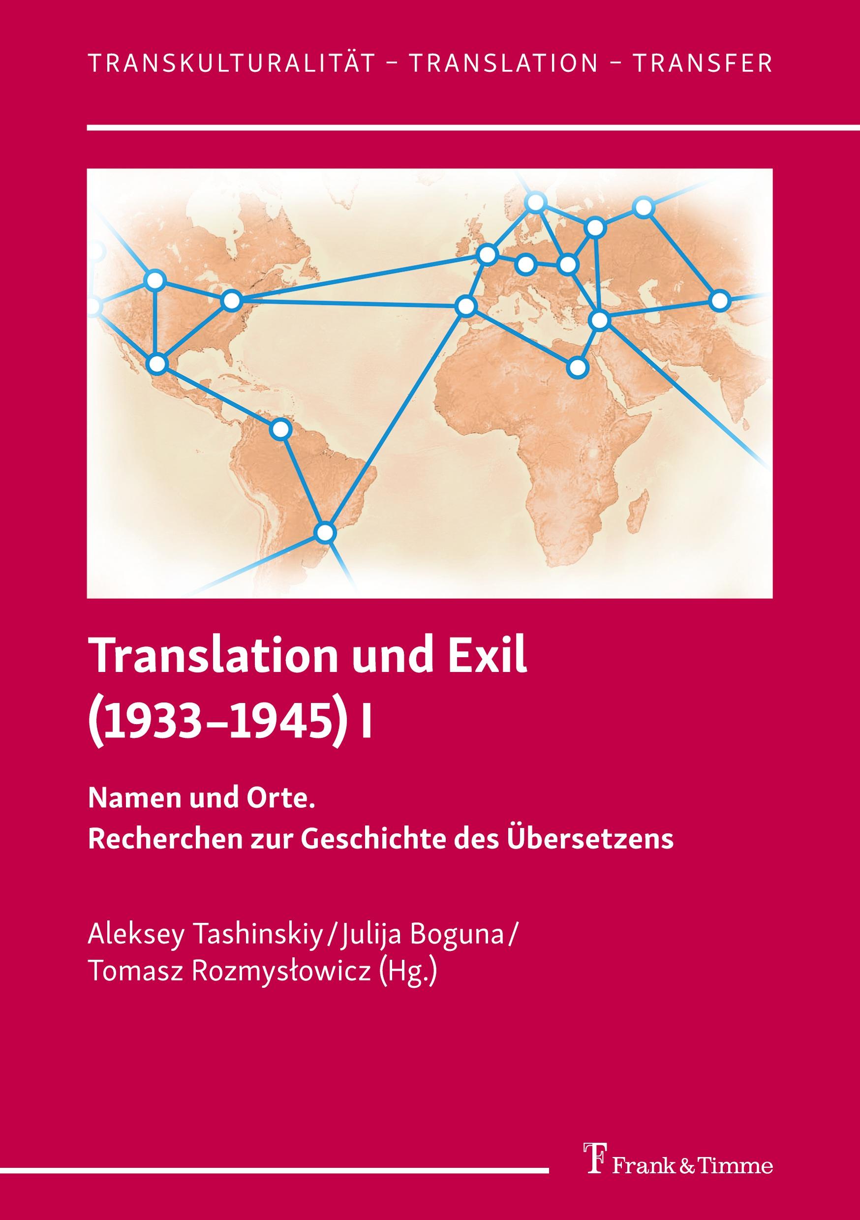 Translation und Exil (1933¿1945) I