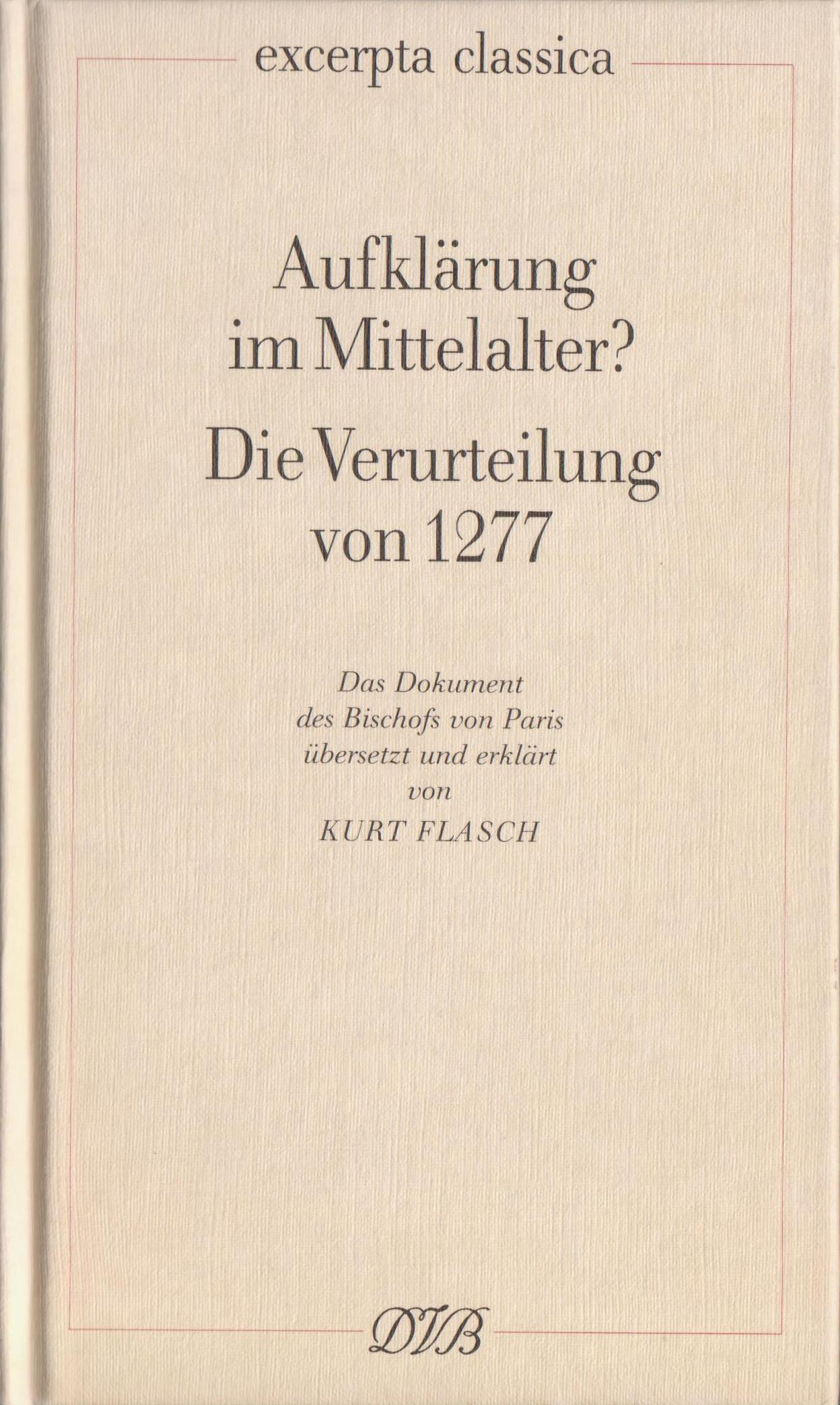 Aufklärung im Mittelalter? Die Verurteilung von 1277