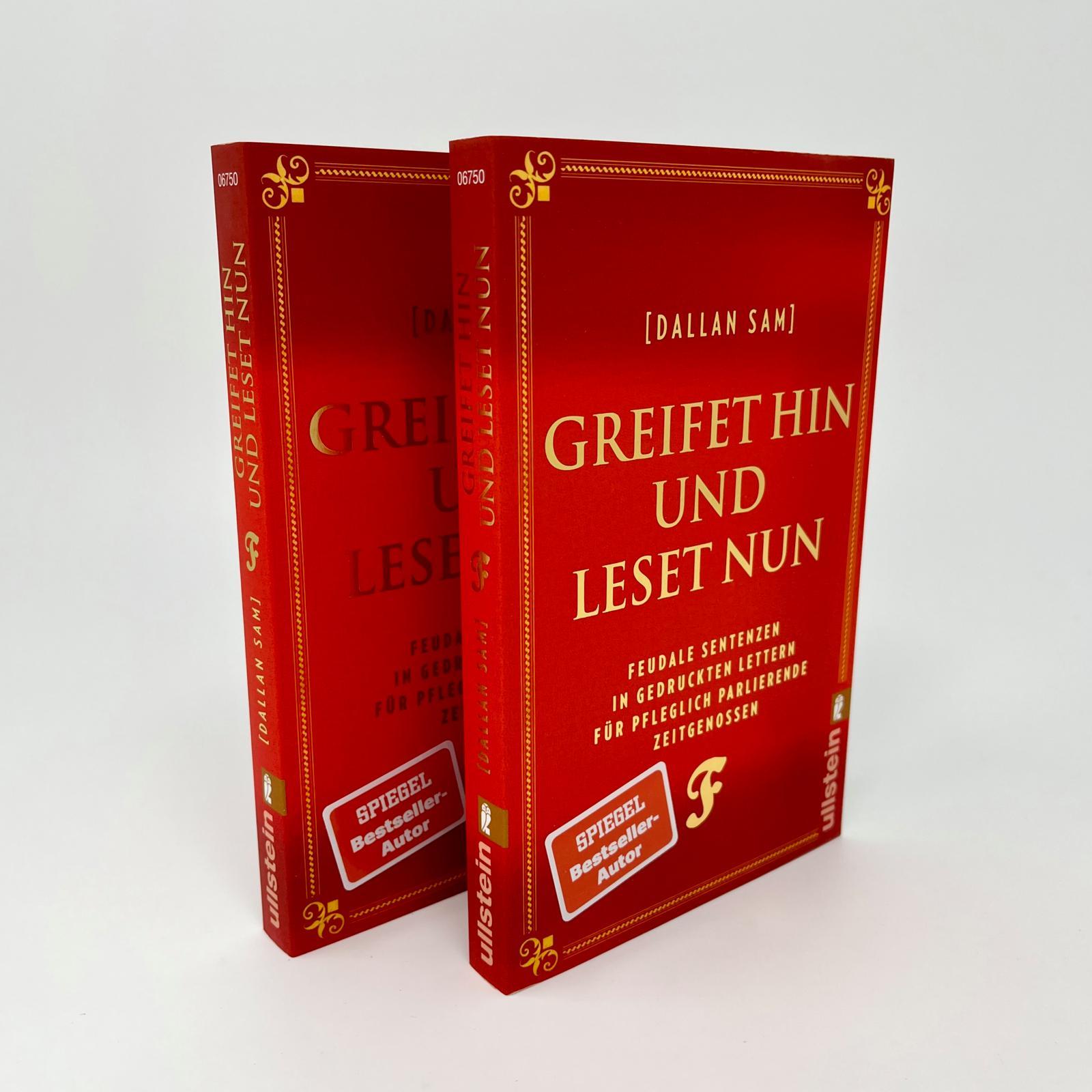 Greifet hin und leset nun