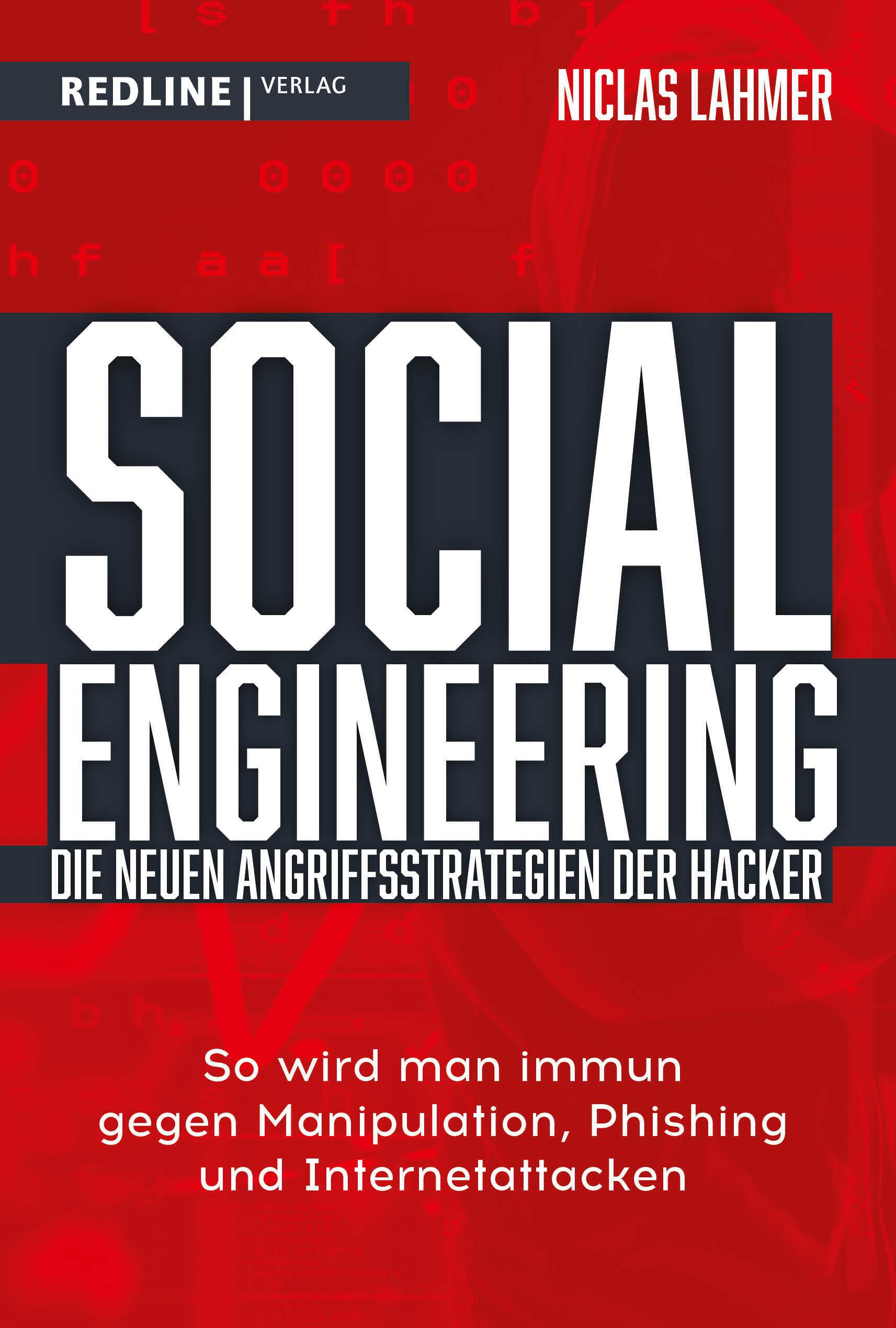 Social Engineering - die neuen Angriffsstrategien der Hacker