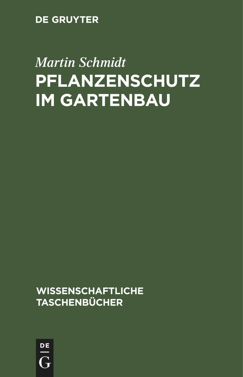 Pflanzenschutz im Gartenbau