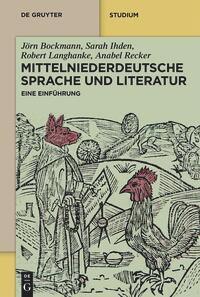 Mittelniederdeutsche Sprache und Literatur