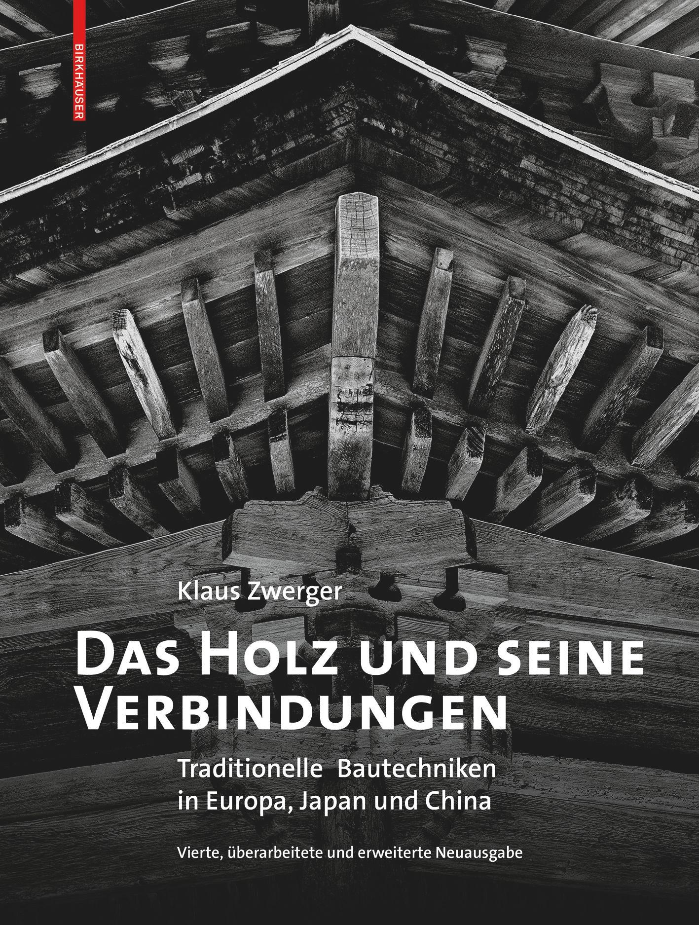 Das Holz und seine Verbindungen