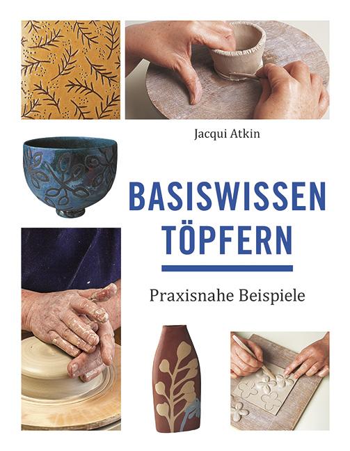 Basiswissen Töpfern