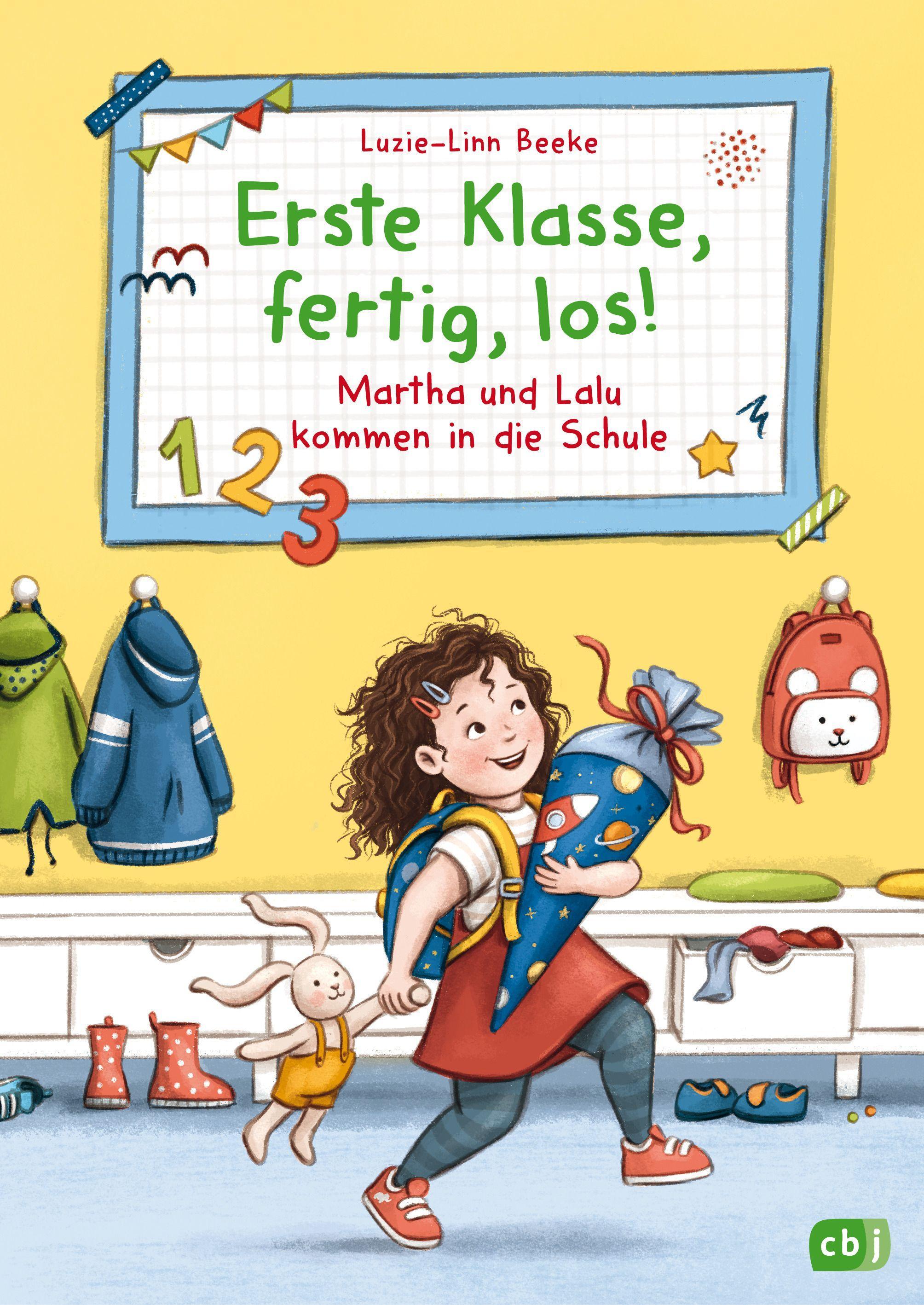 Erste Klasse, fertig, los! - Martha und Lalu kommen in die Schule