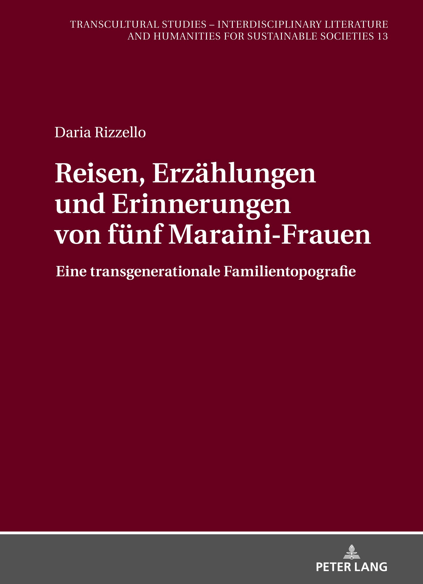 Reisen, Erzählungen und Erinnerungen von fünf Maraini-Frauen