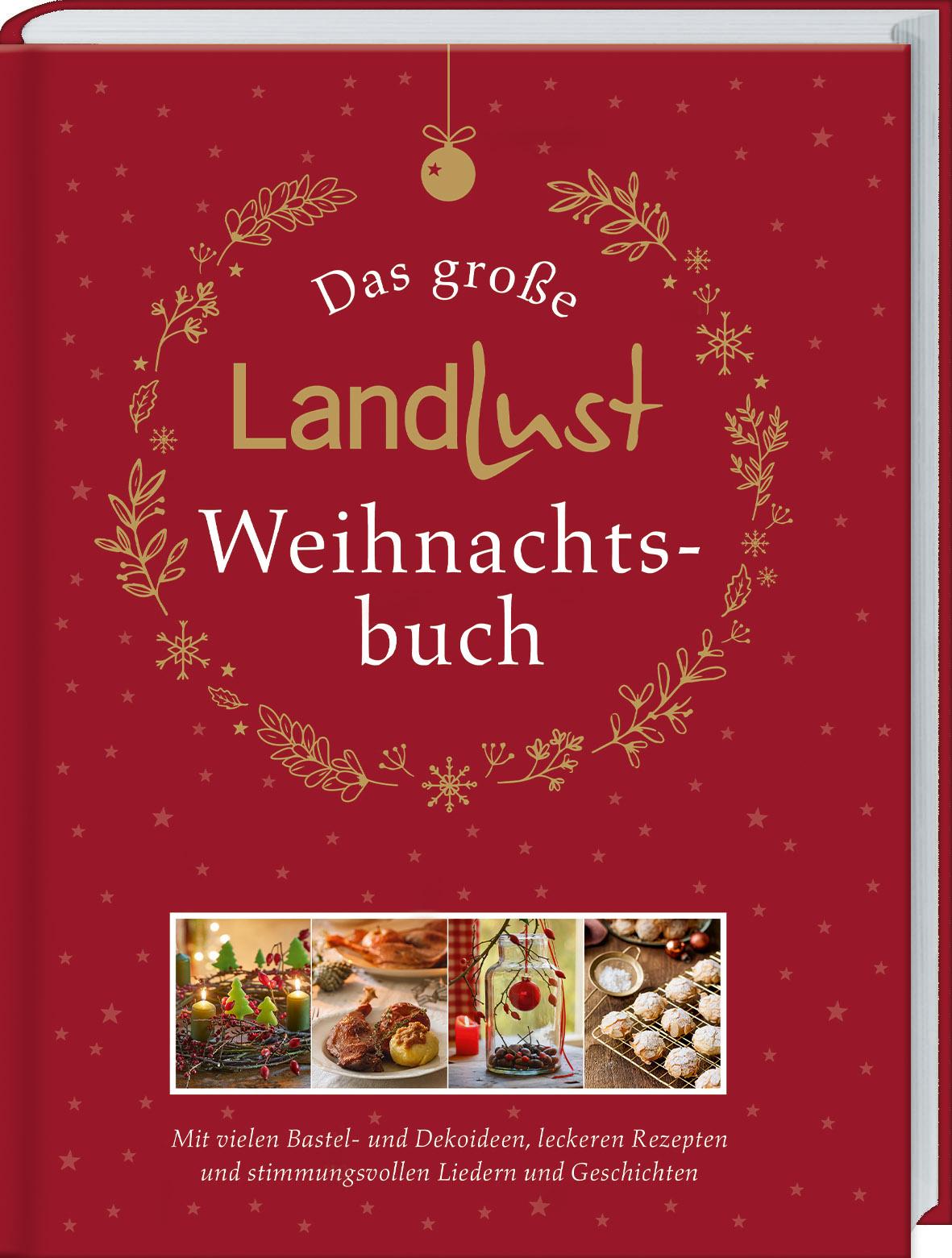 Das große Landlust-Weihnachtsbuch