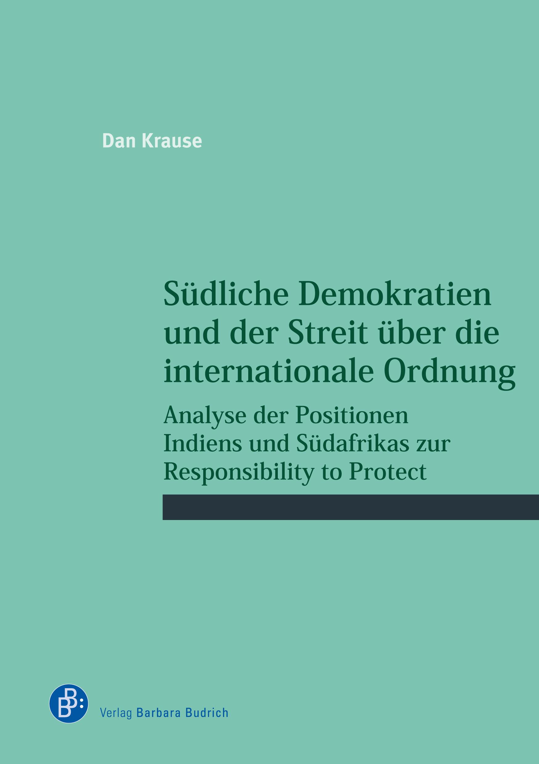 Südliche Demokratien und der Streit über die internationale Ordnung