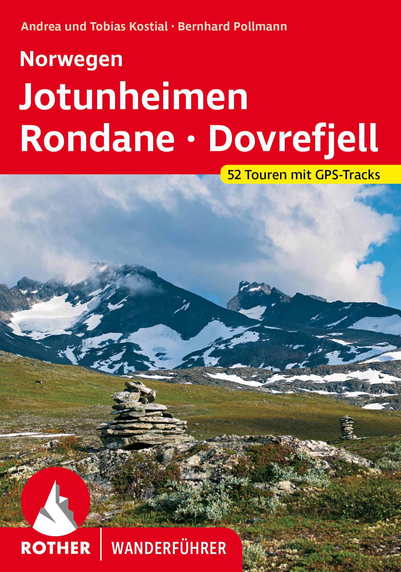 Norwegen Jotunheimen - Rondane - Dovrefjell