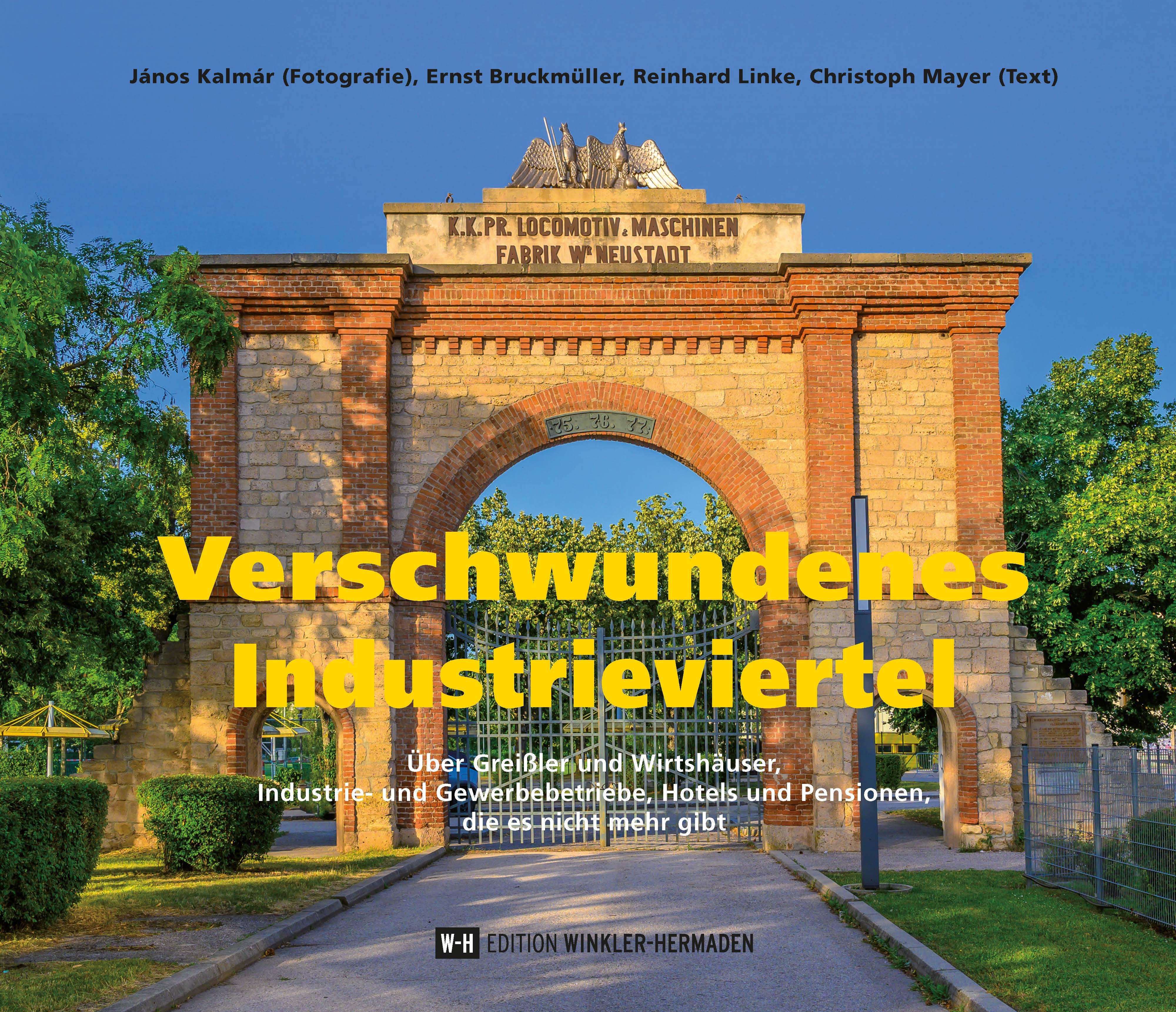 Verschwundenes Industrieviertel