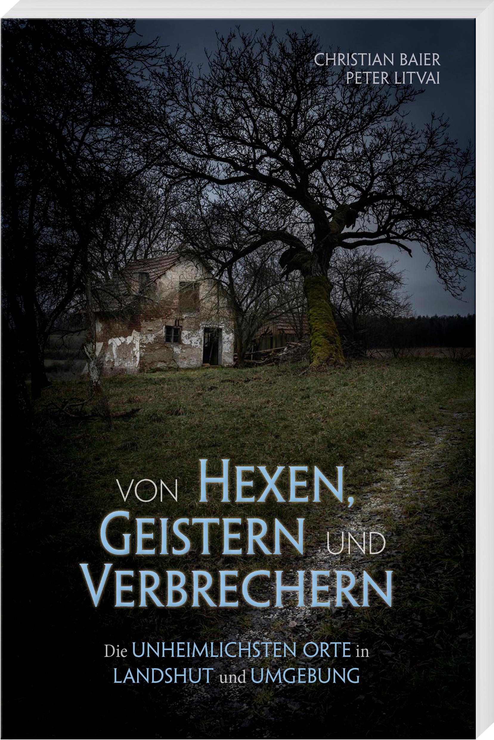 Von Hexen, Geistern und Verbrechern