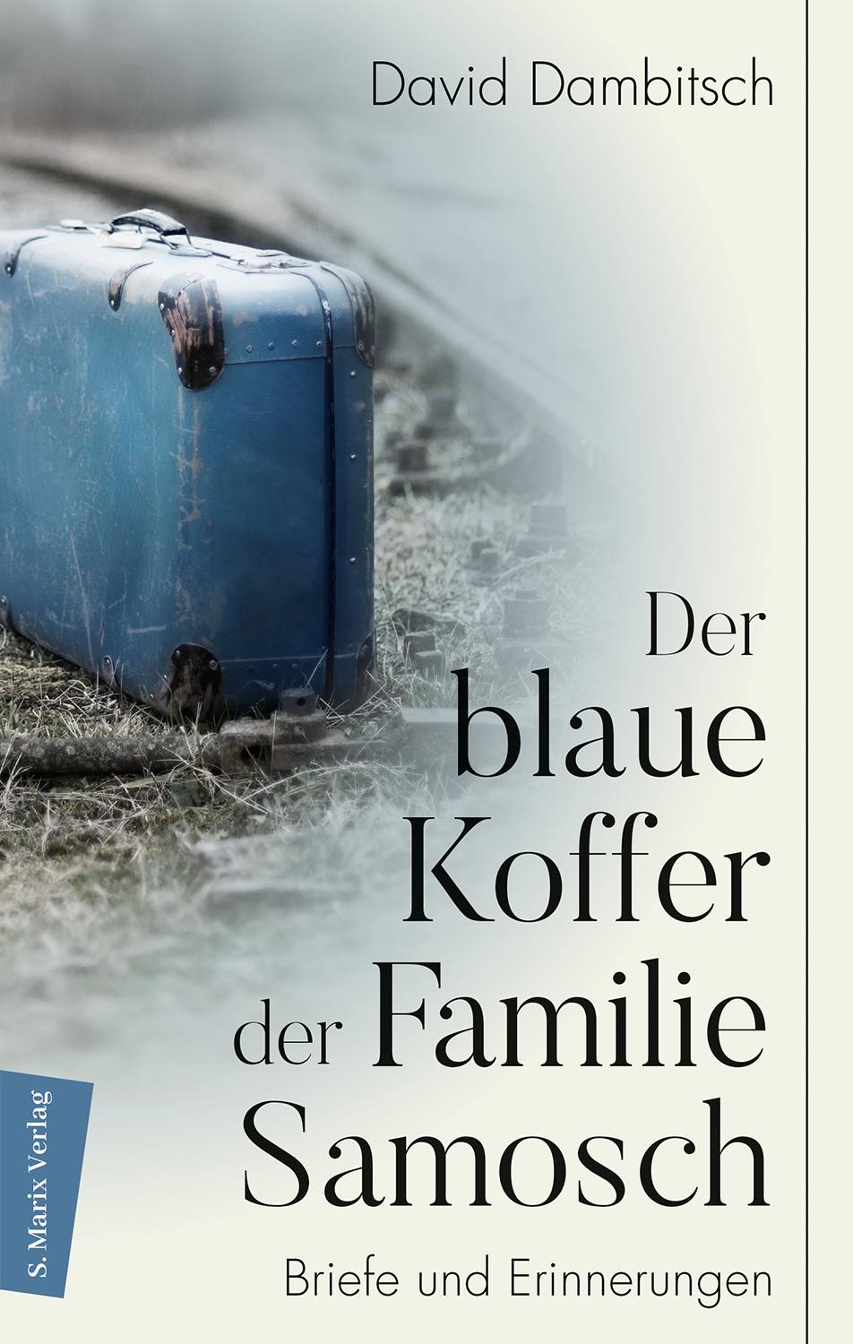 Der blaue Koffer der Familie Samosch