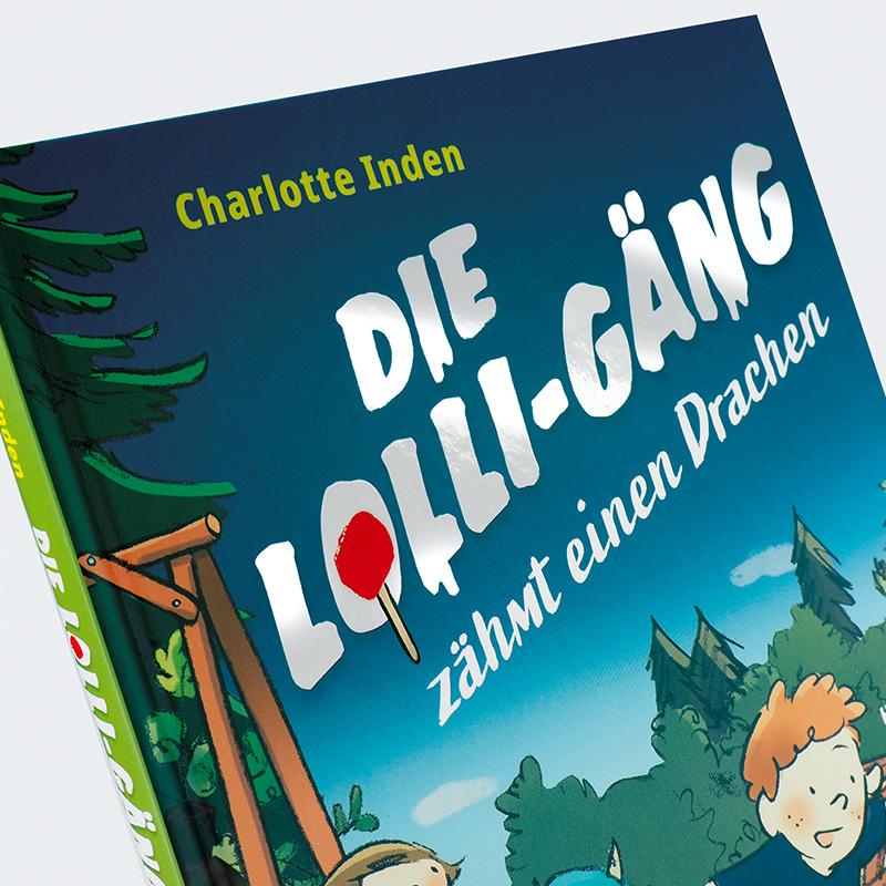 Die Lolli-Gäng zähmt einen Drachen