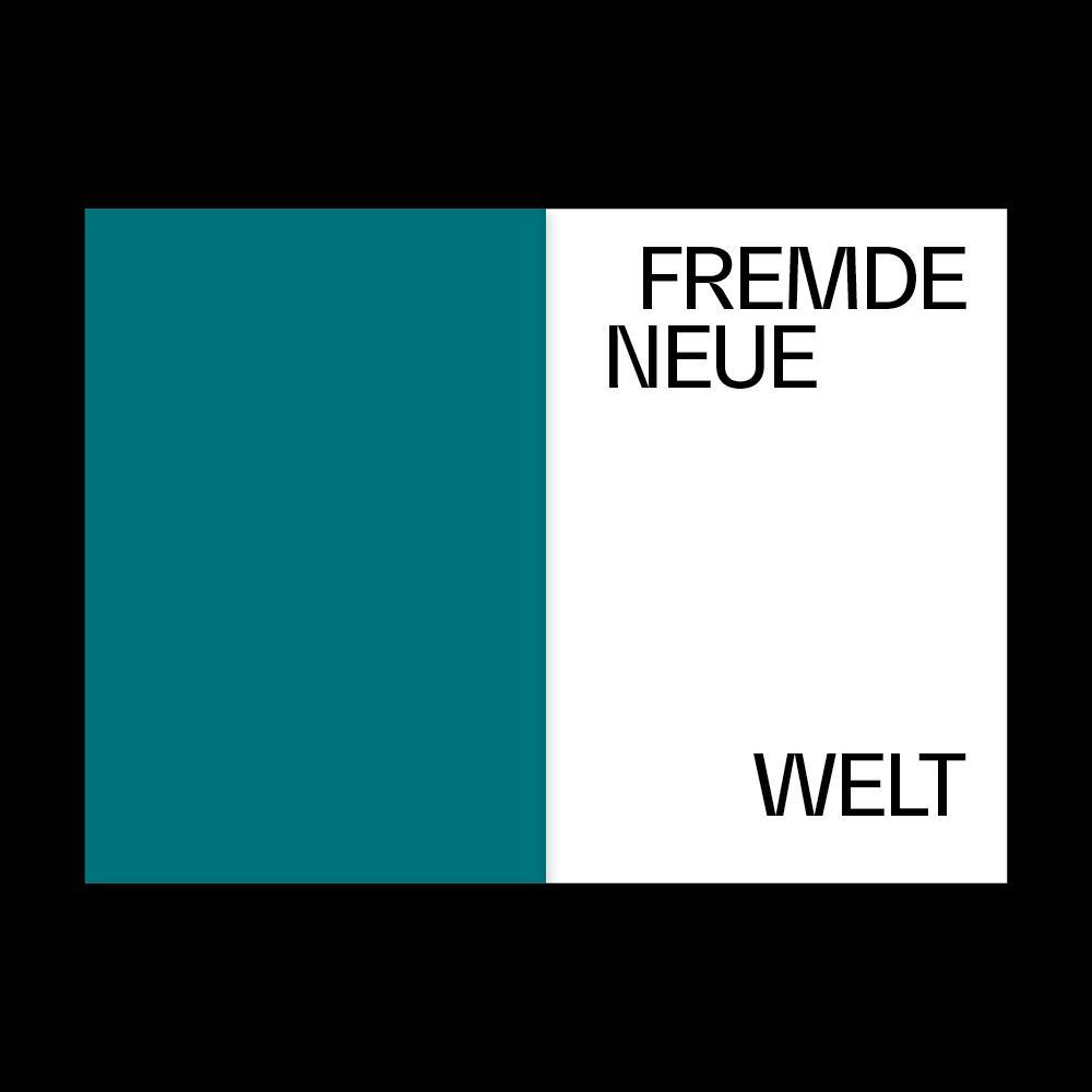 Fremde neue Welt